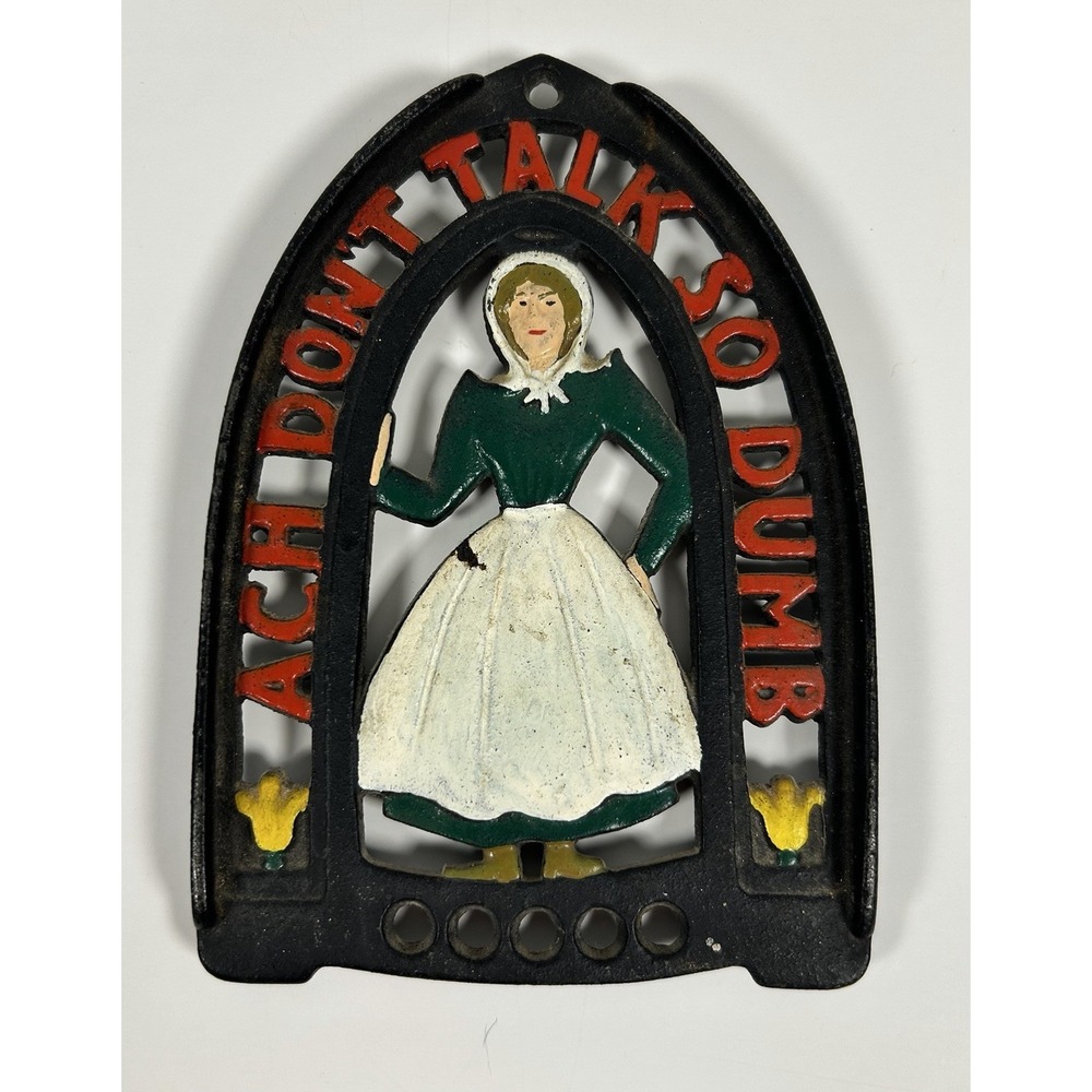 Vintage Pennsylvania Dutch Cast Iron Trivet 1952 "Ach don't talk so dumb" 4"x6"